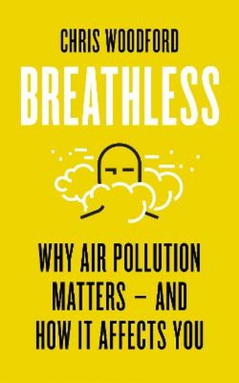 Picture of Breathless: Why Air Pollution Matters - and How it Affects You