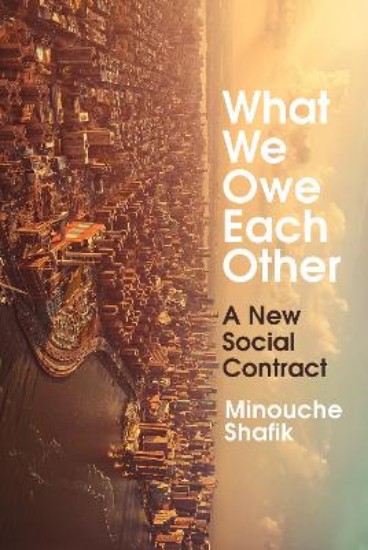Picture of What We Owe Each Other: A New Social Contract
