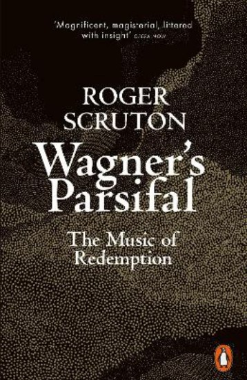 Picture of Wagner's Parsifal: The Music of Redemption