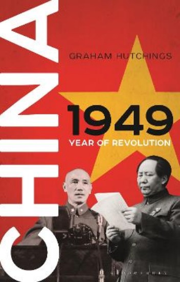 Picture of China 1949: Year of Revolution