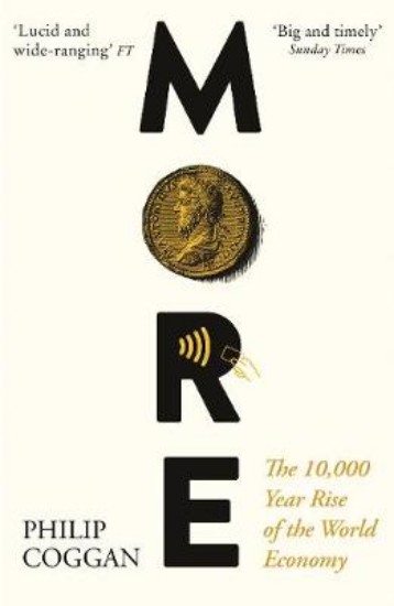 Picture of More: The 10,000-Year Rise of the World Economy
