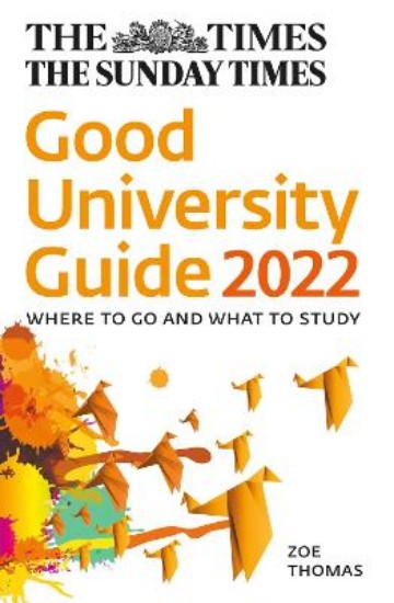 Picture of The Times Good University Guide 2022: Where to go and what to study