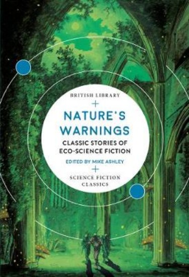 Picture of Nature's Warnings: Classic Stories of Eco-Science Fiction