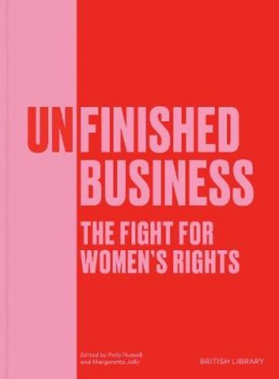 Picture of Unfinished Business: The Fight for Women's Rights