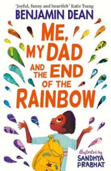 Picture of Me, My Dad and the End of the Rainbow