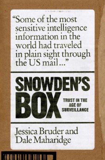 Picture of Snowden's Box: Trust in the Age of Surveillance