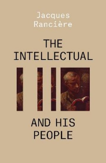 Picture of The Intellectual and His People: Staging the People Volume 2