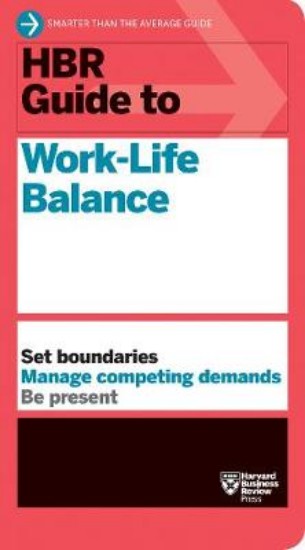Picture of HBR Guide to Work-Life Balance