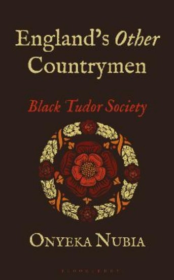 Picture of England's Other Countrymen: Black Tudor Society