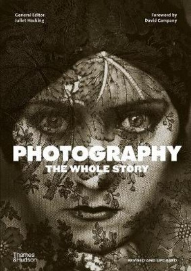 Picture of Photography: The Whole Story