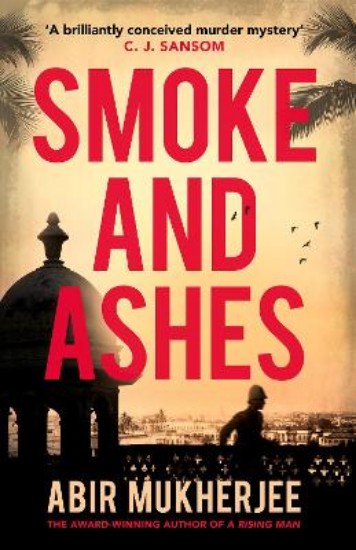 Picture of Smoke and Ashes: Sam Wyndham Book 3