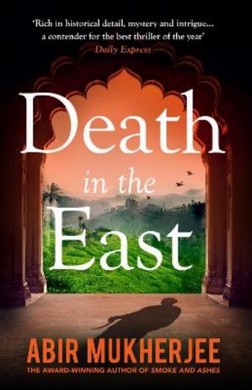 Picture of Death in the East: Sam Wyndham Book 4