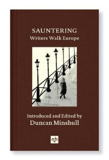 Picture of Sauntering: Writers Walk Europe