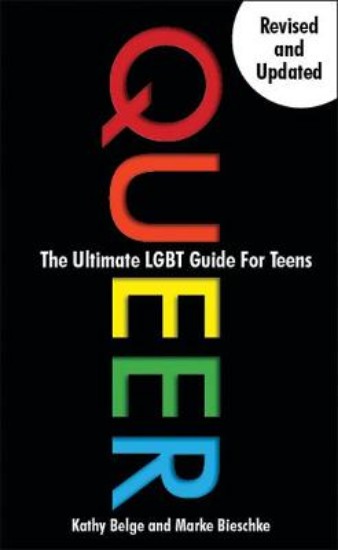 Picture of Queer: The Ultimate LGBT Guide for Teens