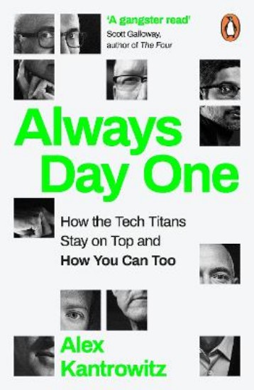 Picture of Always Day One: How the Tech Titans Stay on Top