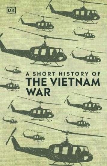 Picture of A Short History of the Vietnam War