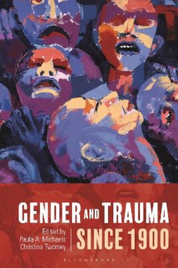 Picture of Gender and Trauma since 1900