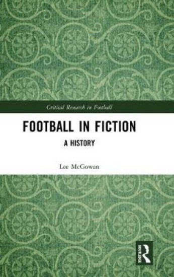 Picture of Football in Fiction: A History