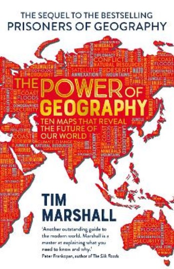 Picture of The Power of Geography: Ten Maps That Reveals the Future of Our World