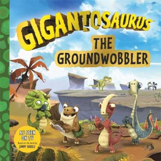 Picture of Gigantosaurus: The Groundwobbler