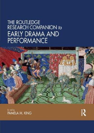 Picture of The Routledge Research Companion to Early Drama and Performance