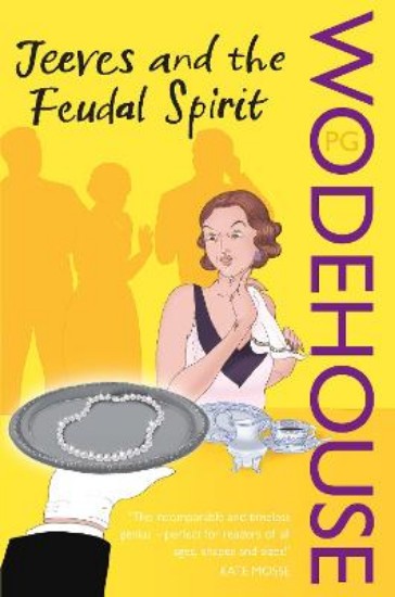 Picture of Jeeves and the Feudal Spirit: (Jeeves & Wooster)