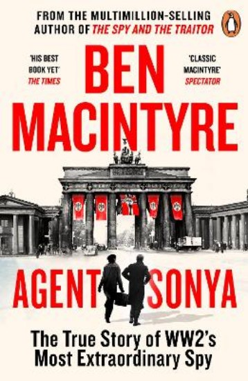 Picture of Agent Sonya: Lover, Mother, Soldier, Spy
