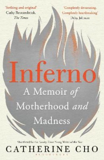 Picture of Inferno: A Memoir of Motherhood and Madness