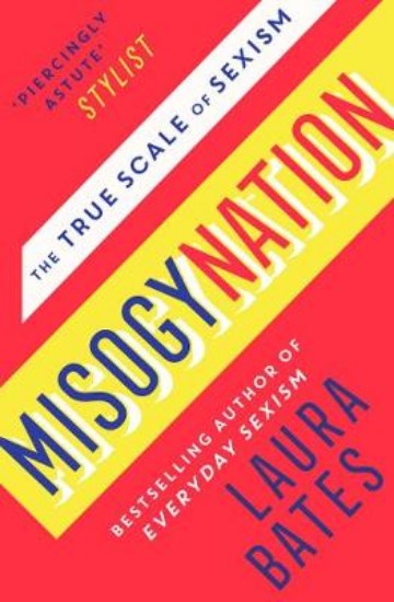 Picture of Misogynation: The True Scale of Sexism