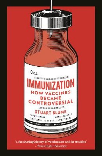 Picture of Immunization: How Vaccines Became Controversial