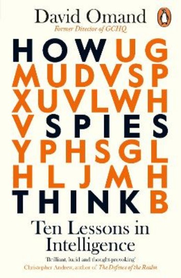Picture of How Spies Think: Ten Lessons in Intelligence