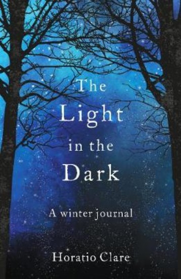 Picture of Light in the Dark: A Winter Journal