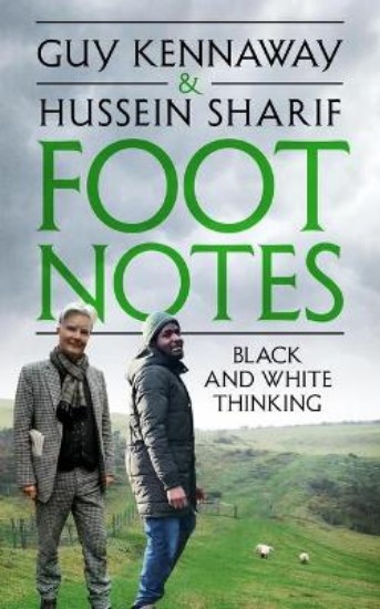Picture of Foot Notes: Black and White Thinking