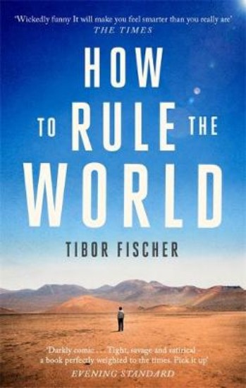 Picture of How to Rule the World