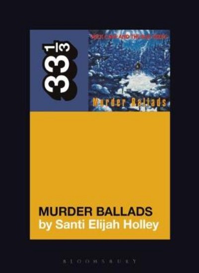 Picture of Nick Cave and the Bad Seeds' Murder Ballads