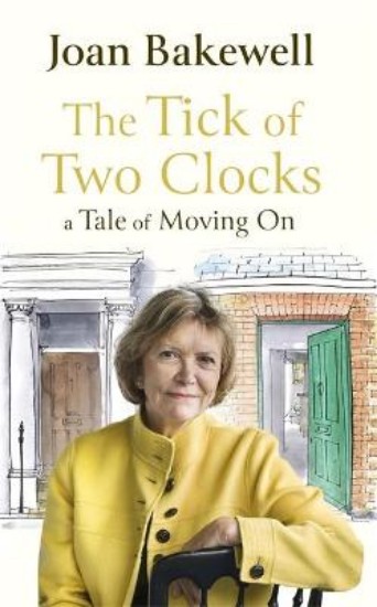 Picture of The Tick of Two Clocks: A Tale of Moving On