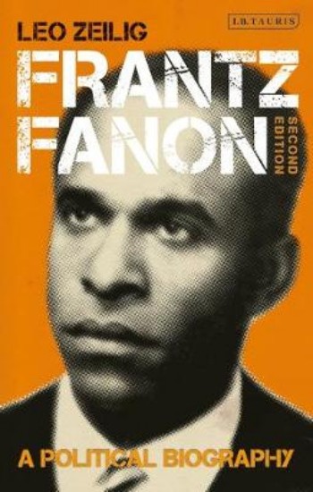 Picture of Frantz Fanon: A Political Biography