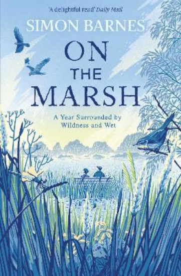 Picture of On the Marsh: A Year Surrounded by Wildness and Wet