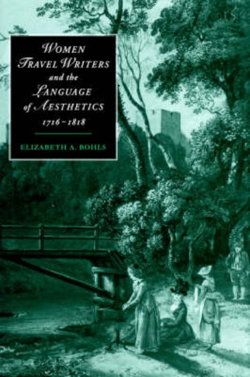 Picture of Women Travel Writers and the Language of Aesthetics, 1716-18