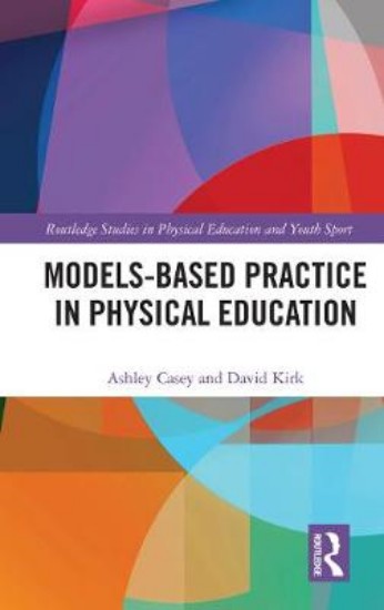 Picture of Models-based Practice in Physical Education