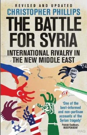 Picture of The Battle for Syria: International Rivalry in the New Middle East