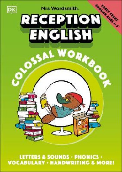Picture of Mrs Wordsmith Reception English Colossal Workbook, Ages 4-5 (Early Years): Letters And Sounds, Phonics, Vocabulary, And More