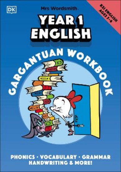 Picture of Mrs Wordsmith Year 1 English Gargantuan Workbook, Ages 5-6 (Key Stage 1): Phonics, Vocabulary, Handwriting, Grammar, And More