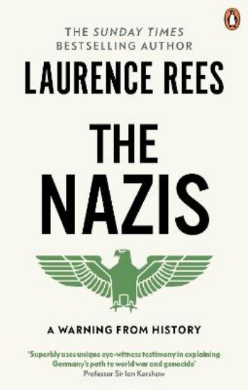 Picture of Nazis: A Warning From History
