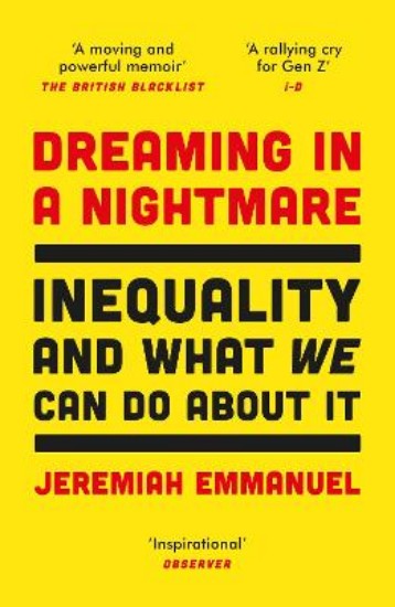 Picture of Dreaming in a Nightmare: Inequality and What We Can Do About It