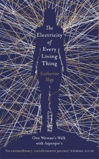 Picture of Electricity of Every Living Thing: One Woman's Walk with Asperger's