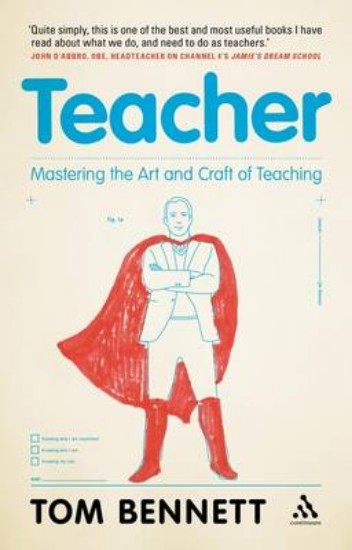 Picture of Teacher: Mastering the Art and Craft of Teaching
