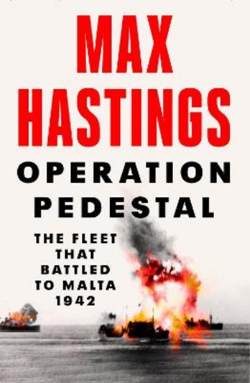 Picture of Operation Pedestal: The Fleet that Battled to Malta 1942