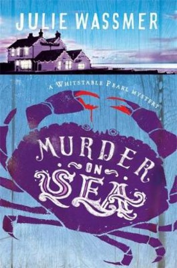 Picture of Murder on Sea: A Whitstable Pearl Mystery 2