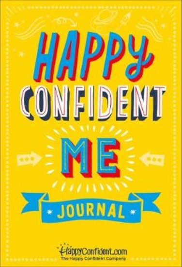 Picture of Happy Confident Me Journal: Gratitude and Growth Mindset Journal to boost children's happiness, self-esteem, positive thinking, mindfulness and resilience